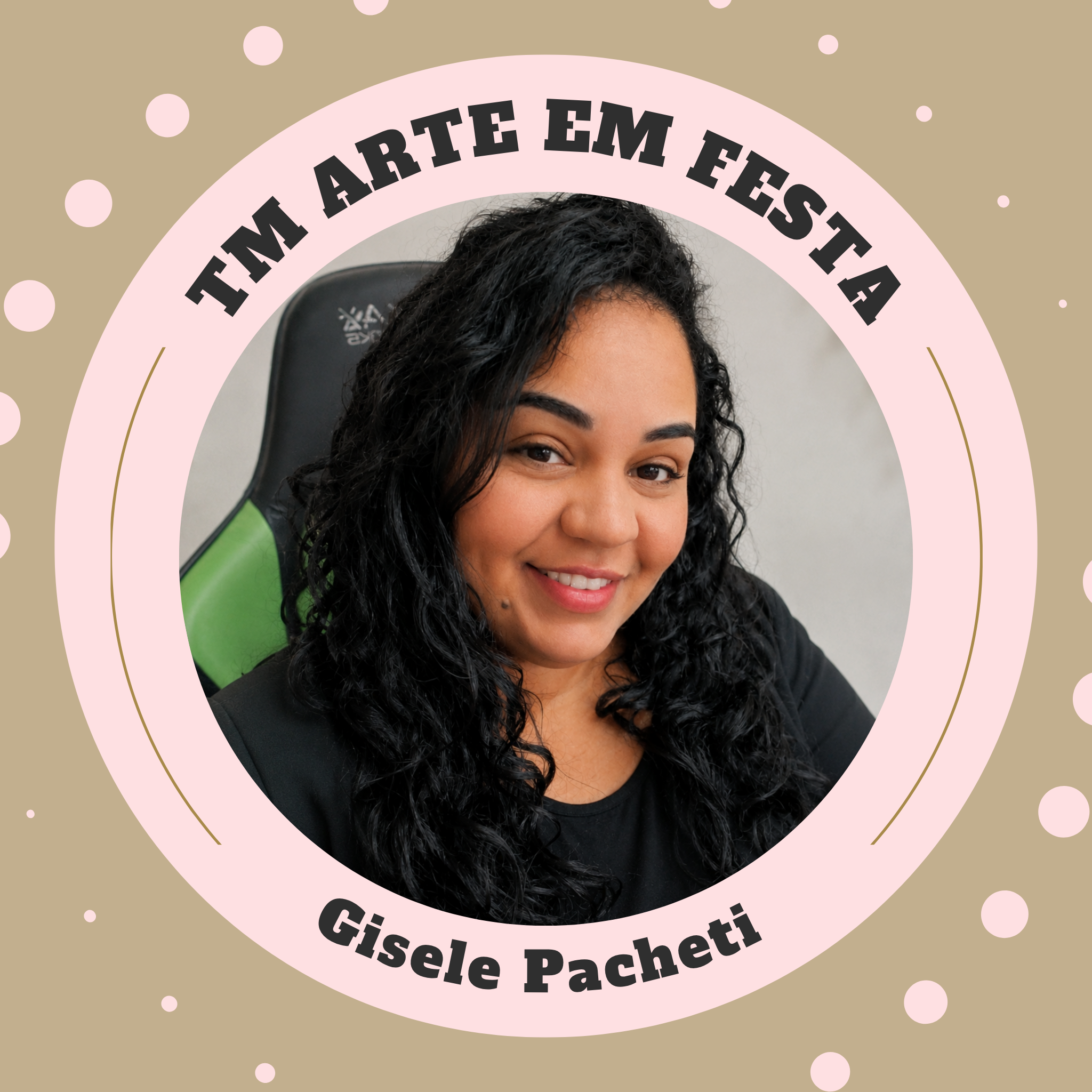 Gisele Pacheti - TM Arte em Festa
